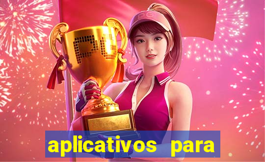 aplicativos para baixar jogos com dinheiro infinito